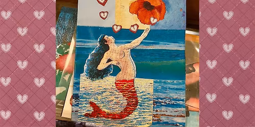 Returning to Center: Self Love Journey with SoulCollage\u00ae| Valentine's Wkend