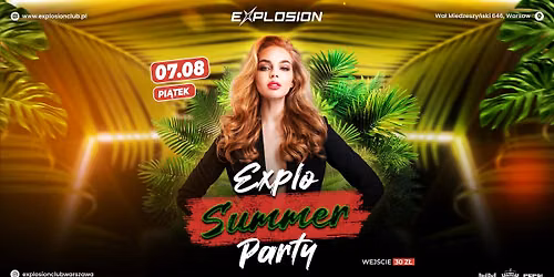Explo Summer Party \ud83c\udf34\ud83d\udca6