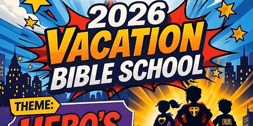 Heroes of the Bible Vacation Bible School
