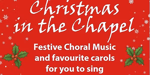 Choral Society - Christmas in the Chapel
