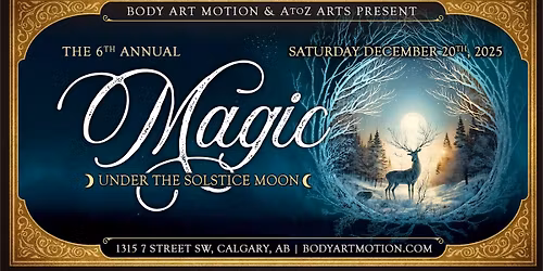 MAGIC: Under the Solstice Moon \u2726 6th Annual Winter Show & Market