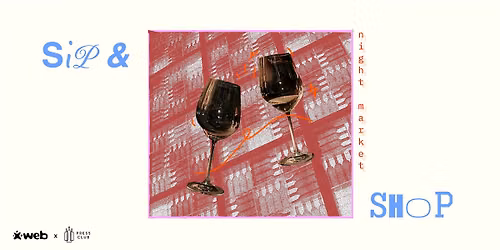 The Web x Press Club: Sip & Shop