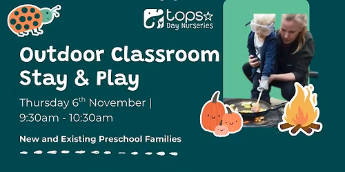 Preschool Outdoor Classroom Event