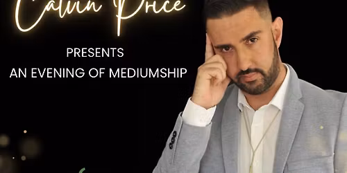 CALVIN PRICE PRESESNTS.. AN EVENING OF MEDIUMSHIP - HALLOWEEN SPECIAL