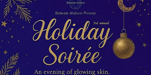 Bethesda Wellness' 3rd Annual Holiday Soiree