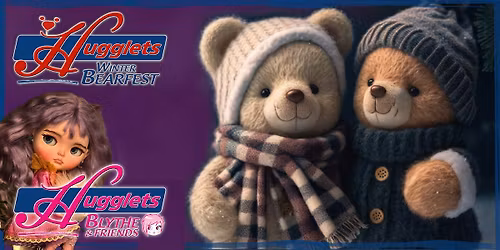 Hugglets Winter BearFest 2027 with BLYTHE & Friends