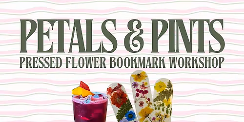 Petals & Pints: DIY Pressed Flower Bookmarks + Cider