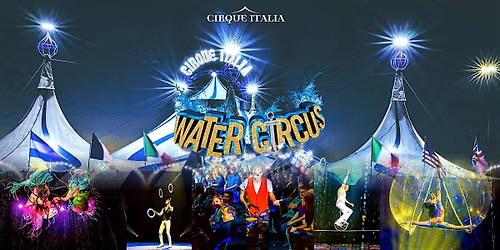Water Circus Nautilus - Mirabel, QC - June 26 - July 6, 2026