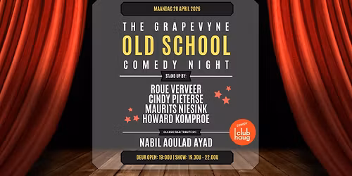 The Grapevyne 'Old School' Comedy Night