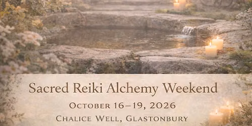 Reiki Retreat in Glastonbury