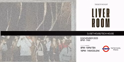 LIVER ROOM \u2014 Opening Night @ Art Mall, Milano (House & Tech House)
