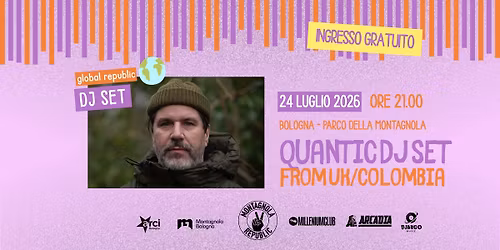 QUANTIC dj set @ Montagnola Republic