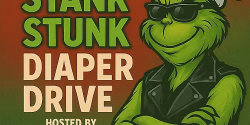 3rd Annual Stink Stank Stunk Diaper Drive 