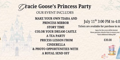Gracie Goose Princess Camp 