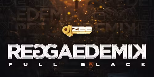 Reggaedemik: Full Black!
