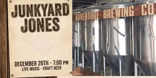Junkyard Jones Playing at Adventure Brewing Company
