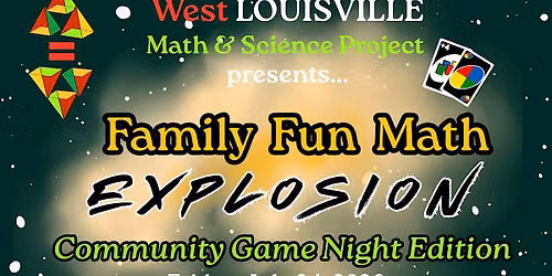 Family Fun Math Explosion:  Community Game Night Edition!!