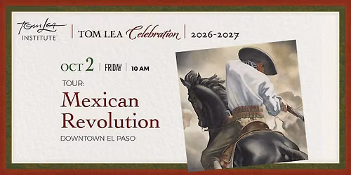Mexican Revolution Tour