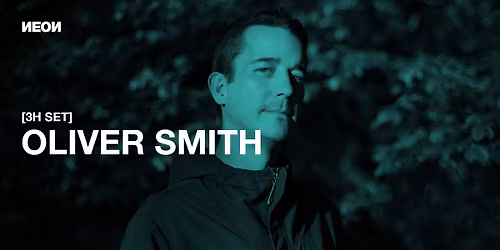 OLIVER SMITH [Anjunabeats] au Newspeak