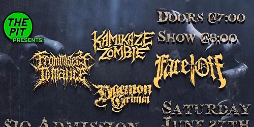 KAMIKAZE ZOMBIE \/ FROM MISERY TO MALICE \/ FACE OFF \/ DAEMON GRIMM