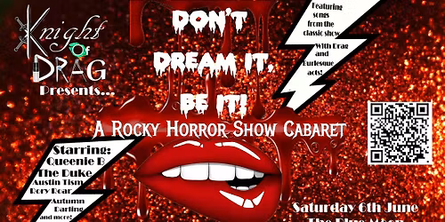 Knight Of Drag- Don't Dream It ,Be It