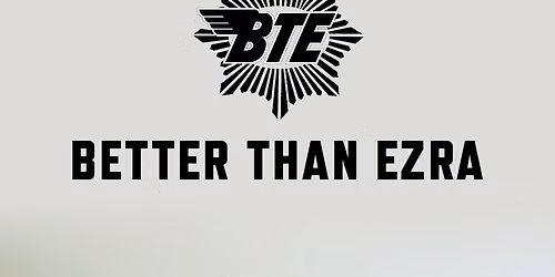 Better Than Ezra at House of Blues Houston