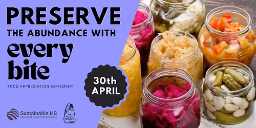 Every Bite Central Hawke's Bay: Food Preserving Workshop