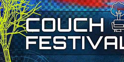 COUCH FESTIVAL 2026