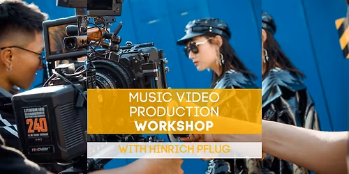 Workshop: Musikvideo-Produktion - Campus Berlin