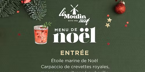 \ud83c\udf84\u2728 No\u00ebl au Moulin Neuf \u2728\ud83c\udf84