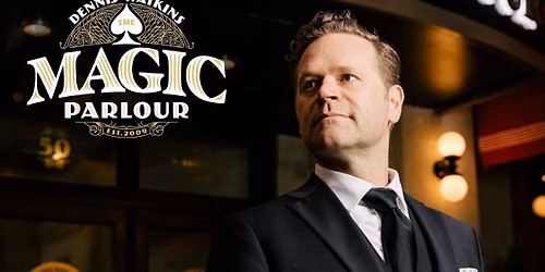 An Evening of Magic with Dennis Watkins