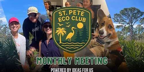 St Pete Eco Club Monthly Meeting
