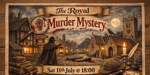 Murder Mystery Night | Sat 11th July