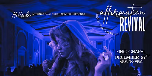 Affirmation Revival: EOY Experience with Toni Jones