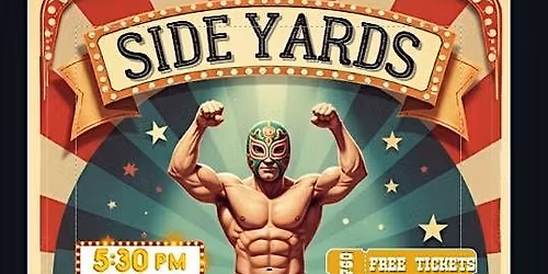 Lucha Libre Carnival at The Yards
