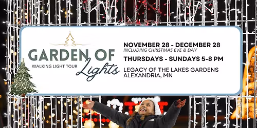 Garden Of Lights - Alexandria, MN