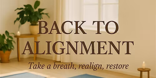 Back to Alignment: A Sacred Reset Experience