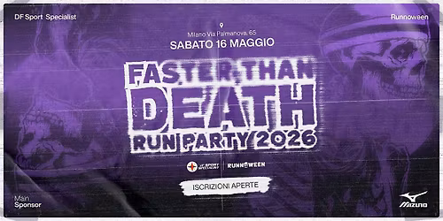 FASTER THAN DEATH RUN PARTY 2026