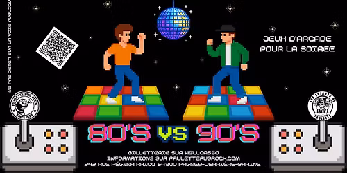 Soir\u00e9e Discoth\u00e8que 80-90\u2019s + Bornes d\u2019arcade @chezpaulette