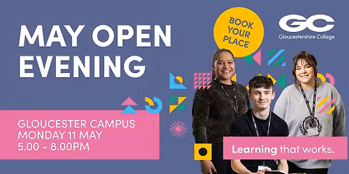 Gloucestershire College Open Evening May 2026