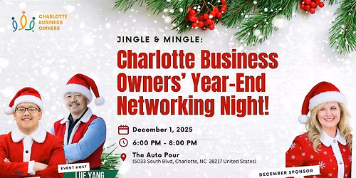Charlotte Business Owners\u2019 Year-End Networking Night!