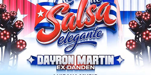\u2728 Noche de Salsa Elegante con Dayron Martin en Machu Picchu Pineville \u2728