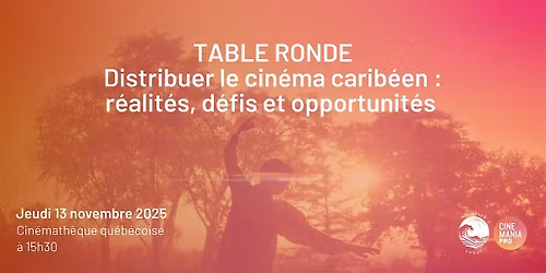 Panorama sur le cin\u00e9ma carib\u00e9en : enjeux de diffusion et de distribution