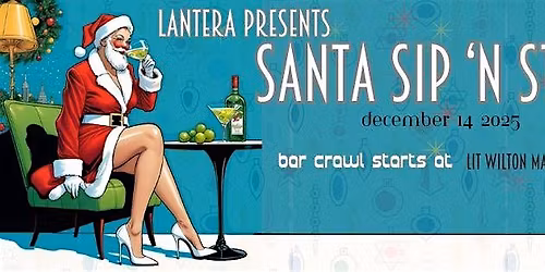Santa Sip 'N Strut