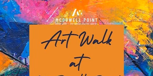 Art Walk at McDowell Point 