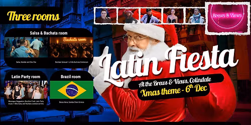 Latin Fiesta (Xmas theme) - London's Salsa, Bachata, Brazilian & Latin party (3 rooms)
