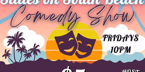 Sillies on South Beach Late Night Comedy Show