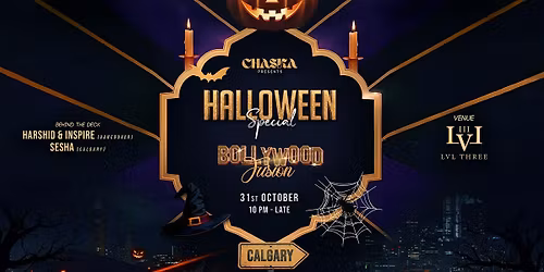 CHASKA Presents: Halloween Special - Bollywood Fusion at LVL Three