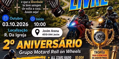 2\u00ba Anivers\u00e1rio do Grupo Motard Roll on Wheels