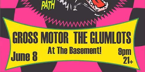The Strains w\/ Gross Motor & The Glumlots